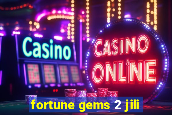 fortune gems 2 jili